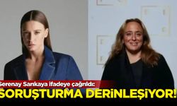 Serenay Sarıkaya ifadeye çağrıldı