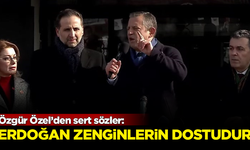 CHP Lideri Özgür Özel'den sert sözler: Erdoğan zenginlerin dostudur!