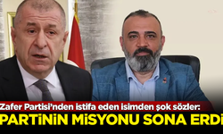 Zafer Partisi’nden istifa eden isimden şok sözler: Partinin misyonu sona erdi