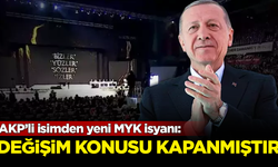 AKP’li isimden yeni MYK isyanı: Değişim konusu kapanmıştır