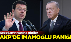 AKP'de İmamoğlu paniği! Telaşla Erdoğan'ın yanına gittiler