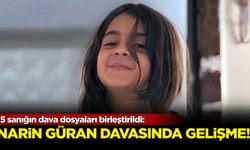 Narin Güran davasında gelişme: 15 sanığın dava dosyaları birleştirildi