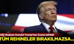 ABD Başkanı Donald Trump'tan Gazze tehtidi! Tüm rehineler bırakılmazsa...