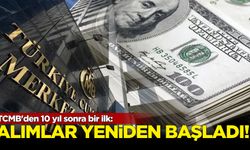 TCMB'den 10 yıl sonra bir ilk: Alımlar yeniden başladı!