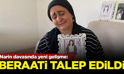 Narin davasında yeni gelişme! Anne Yüksel Güran için beraat talebi