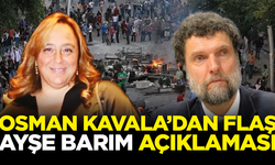 Osman Kavala'dan flaş Ayşe Barım açıklaması