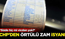 CHP'den elektriğe 'örtülü zam' isyanı: Sizde hiç mi vicdan yok?