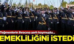 Atatürkçü Teğmenlerin ihracına şerh koyan Korgeneral, emekliliğini istedi