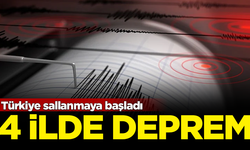 Türkiye sallanmaya başladı! 4 ilde korkutan depremler