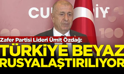 Zafer Partisi Lideri Ümit Özdağ: Türkiye Beyaz Rusyalaştırılıyor
