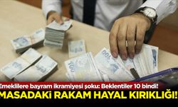 Emeklilere bayram ikramiyesi şoku: Beklentiler 10 bindi!