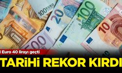 Tarihi rekor kırdı: 1 Euro 40 lirayı geçti!