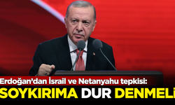 Erdoğan'dan 'İsrail' tepkisi: Netanyahu'nun soykırım politikasına 'dur' denmeli