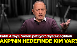 Fatih Altaylı, AKP'nin hedefindeki yeni ismi açıkladı: Ödleri patlıyor