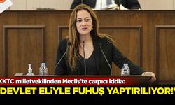 KKTC milletvekilinden Meclis'te çarpıcı iddia: 'Devlet eliyle fuhuş yaptırılıyor!'