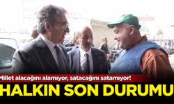 Halkın son durumu: Millet alacağını alamıyor, satacağını satamıyor!