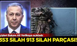 İçişleri Bakanı Ali Yerlikaya açıkladı: 353 tabanca ve 913 silah parçası...