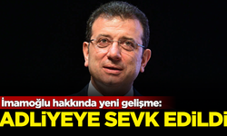 İBB Başkanı Ekrem İmamoğlu adliyeye sevk edildi