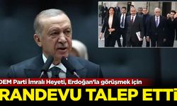 DEM Parti İmralı Heyeti, Erdoğan’la görüşmek için randevu talep etti!