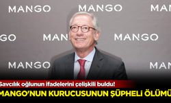 Mango'nun kurucusunun şüpheli ölümü: Savcılık oğlunun ifadelerini çelişkili buldu!