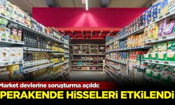 Market devlerine soruşturma açıldı: Perakende hisseleri etkilendi!