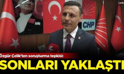 Özgür Çelik'ten soruşturma tepkisi: Sonları yaklaştı!