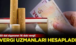 Vergi uzmanları hesapladı: 20 dal sigaranın 16 dalı vergi!