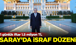 Erdoğan'ın Sarayı'nda israf düzeni: Bir günlük iftar 1.5 milyon TL