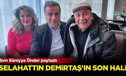 Sırrı Süreyya Önder paylaştı: Selahattin Demirtaş'ın son hali!