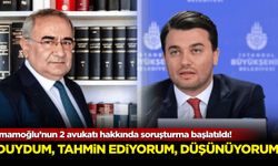 İmamoğlu’nun 2 avukatı hakkında soruşturma başlatıldı!