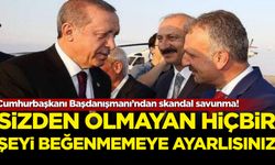 Cumhurbaşkanı Başdanışmanı’ndan skandal savunma! Sizden olmayan hiçbir şeyi beğenmemeye ayarlısınız