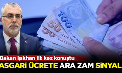 Asgari ücrete 'ara zam' sinyali! Bakan Işıkhan  açıklama yaptı