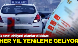 B sınıfı ehliyetler kullananlar dikkat! Her yıl yenileme şartı geliyor