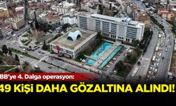İBB'ye 4. Dalga operasyon: 49 Kişi daha gözaltına alındı!