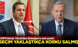 CHP'li Deniz Yücel’den Erdoğan'a sert yanıt: ‘Seçim yaklaştıkça bir korku almış belli’