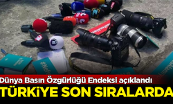 Dünya Basın Özgürlüğü Endeksi açıklandı: Türkiye son sıralarda