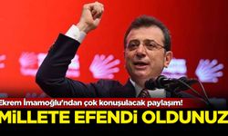 Ekrem İmamoğlu'ndan çok konuşulacak paylaşım! Millete efendi oldunuz