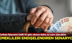 Emeklileri endişelendiren senaryo! Kurban Bayramı tatili 10 gün olursa daha az zam alacaklar