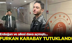 Erdoğan ve ailesi dava açmıştı... Gazeteci Furkan Karabay tutuklandı