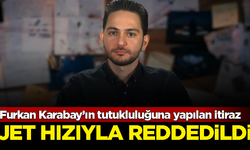 Gazeteci Furkan Karabay'ın tutukluluğuna itiraz reddedildi