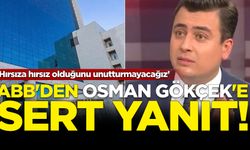 ABB'den Osman Gökçek'e sert yanıt: ‘Hırsıza hırsız olduğunu unutturmayacağız’