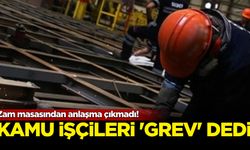 Zam masasından anlaşma çıkmadı! Kamu işçileri 'Grev' dedi