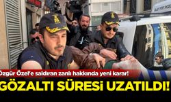 Özgür Özel'e saldıran zanlı hakkında yeni karar!