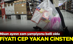 Fiyatı cep yakacak cinsten! İstanbul'da Nisan ayının zam şampiyonu belli oldu