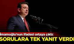 İBB Başkanı İmamoğlu’nun ifadesi ortaya çıktı! Sorulara tek yanıt verdi