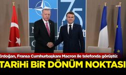 Erdoğan, Fransa Cumhurbaşkanı Macron ile telefonda görüştü: Ukrayna savaşında tarihi bir dönüm noktası