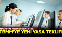 Memuriyette yaş sınırı düzenlemeleri: TBMM'ye yeni yasa teklifi