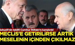 Bahçeli'nin teklifi Cumhur İttifakı'nı karıştırdı! Meclis'e getirilirse artık meselenin içinden çıkılmaz