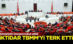 Muhalefetin önergesi kabul edildi: İktidar TBMM'yi terk etti!