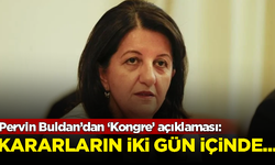 Pervin Buldan’dan ‘Kongre’ açıklaması: Bir, iki gün içinde...